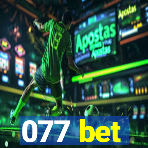 077 bet